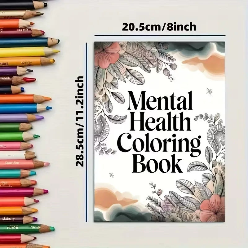 Psychological Health Coloring Book with Inspirational Quotes Suitable for Adults To Relax and Unwind