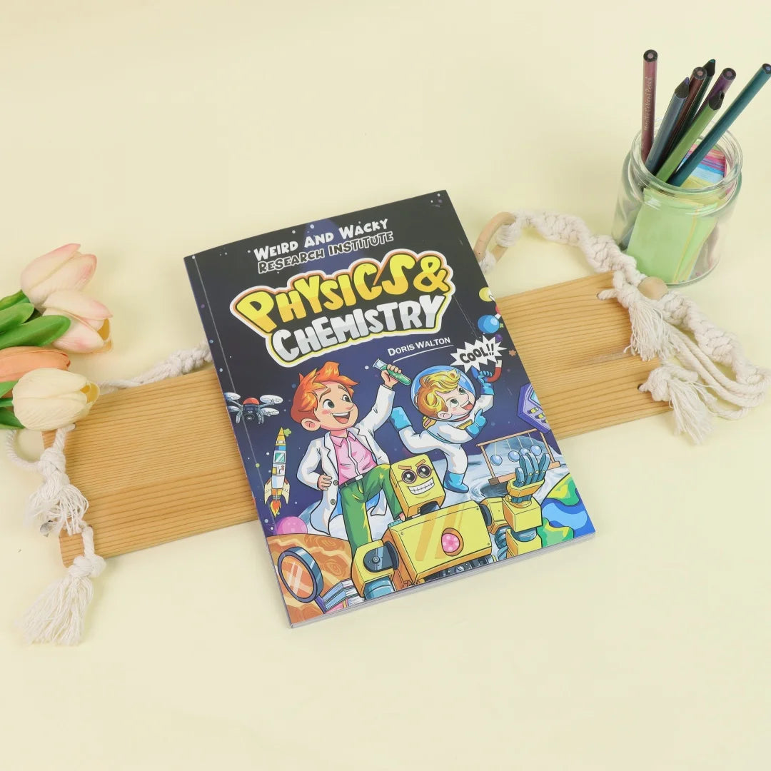 Weird and Wacky Research Institute: Physics & Chemistry - Fun STEM Science Book for Kids Educational Learning Gift by Doris Walt