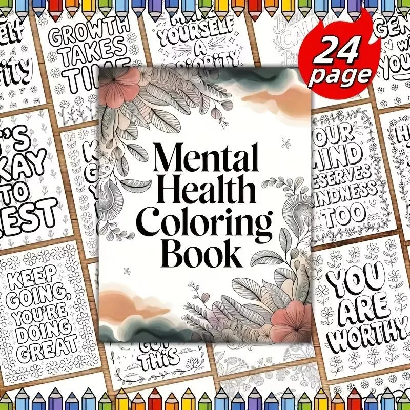 Psychological Health Coloring Book with Inspirational Quotes Suitable for Adults To Relax and Unwind