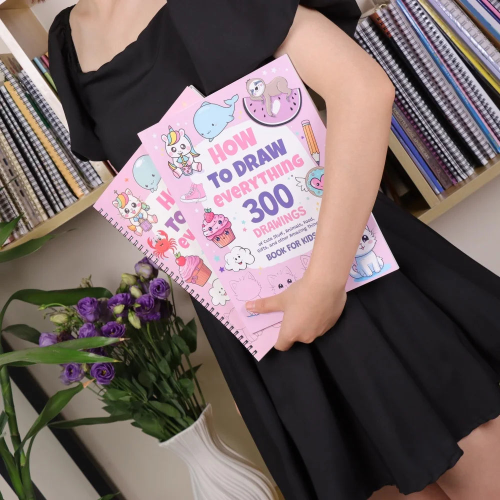 Coloring Book - How To Draw Everything: 300 Drawings of Cute Stuff, Step-by-Step Simple Drawings Books, Kids Art Supplies