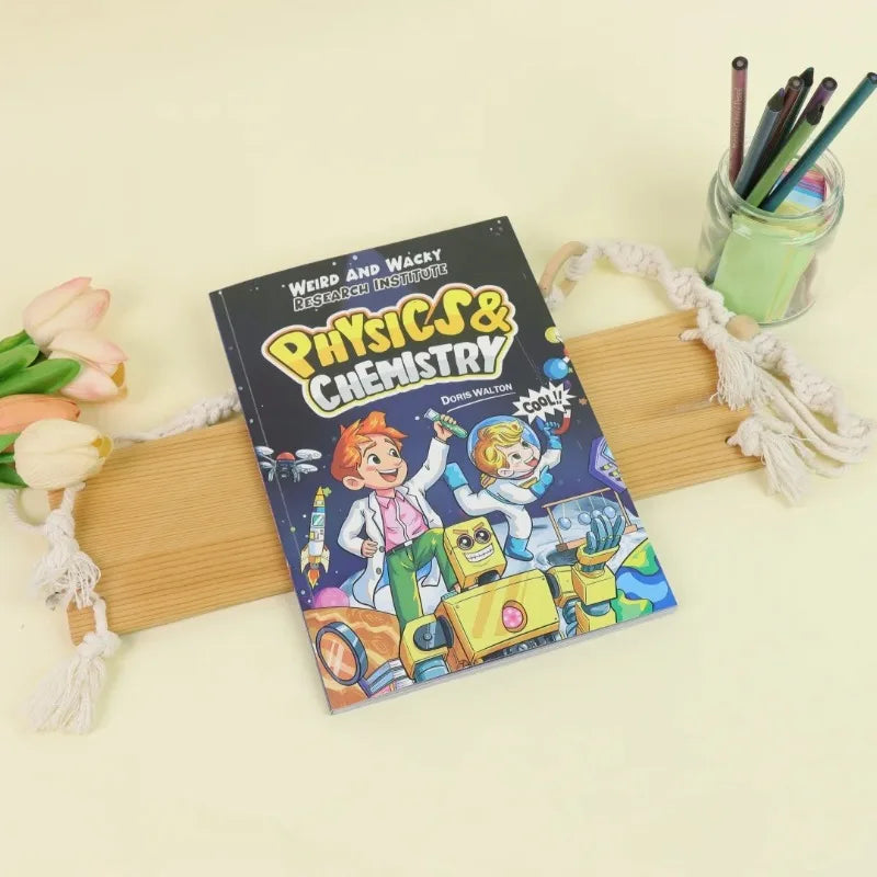 Weird and Wacky Research Institute: Physics & Chemistry - Fun STEM Science Book for Kids Educational Learning Gift By Doris Walt