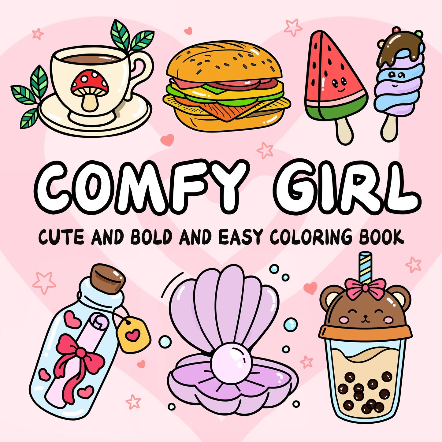 Self Love Coloring Book for Adults - Bold & Easy Stress Relief Patterns, Cute Animal & Floral Designs, Perfect Birthday Gift