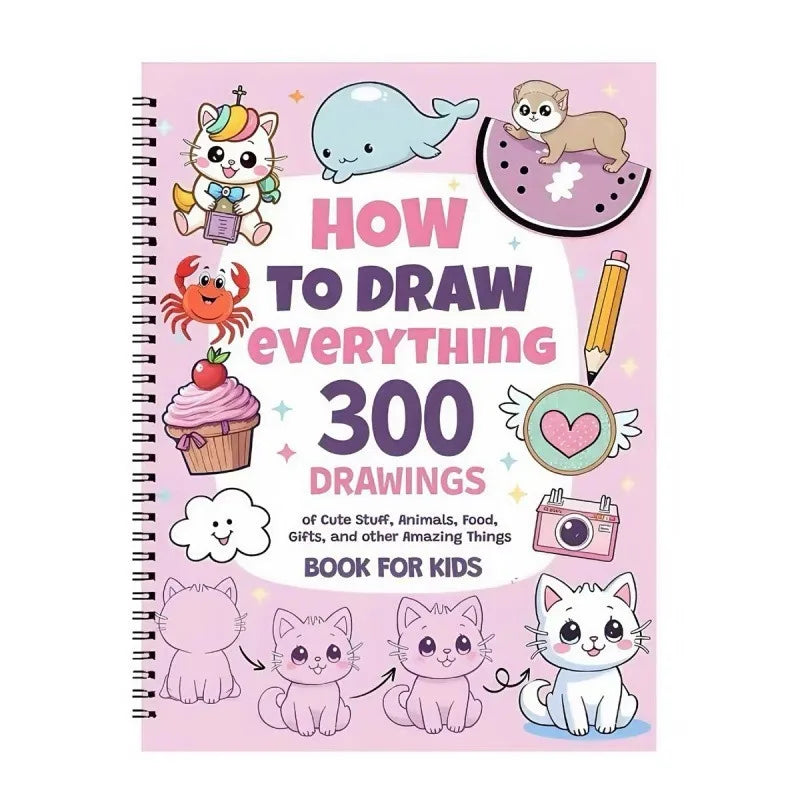 How To Draw Everything 300 Drawings Coloring Book Kids Learning Drawing Sketch Book Children Educational Activity Painting Book