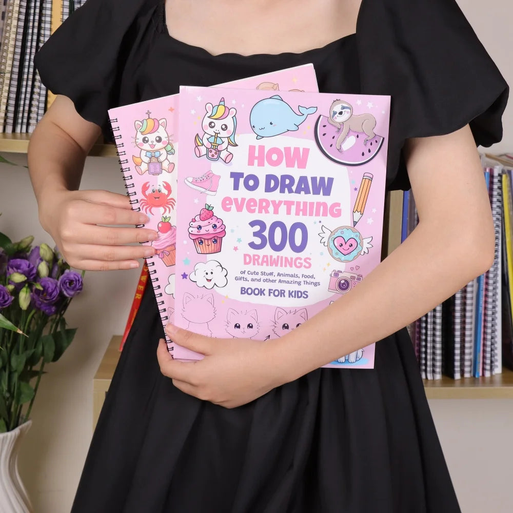 Coloring Book - How To Draw Everything: 300 Drawings of Cute Stuff, Step-by-Step Simple Drawings Books, Kids Art Supplies